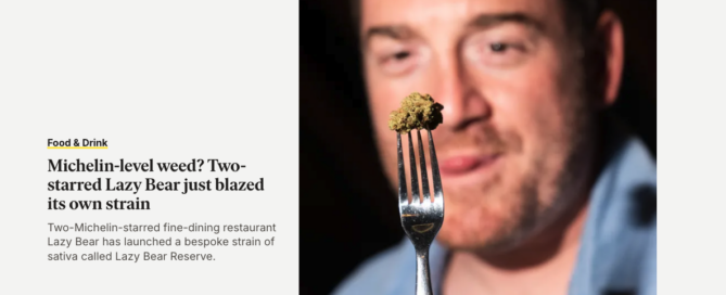 The San Francisco Standard magazine article cover for &quot;Michelin-level weed? Two-starred Lazy Bear just blazed its own strain&quot;