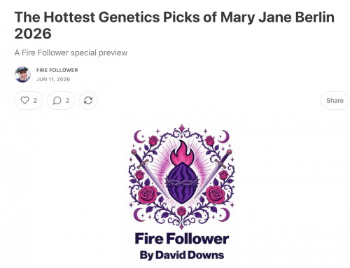 The Hottest Genetics Picks of Mary Jane Berlin 2026 — Fire Follower